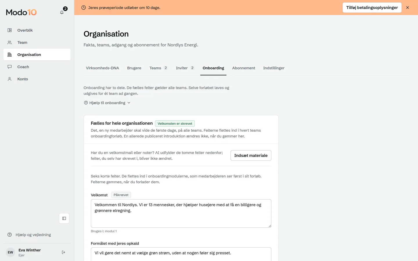 Organisationens onboarding i Modo10: felterne Velkomst og Formålet med jeres opkald, som flettes ind i onboardingmodulerne.